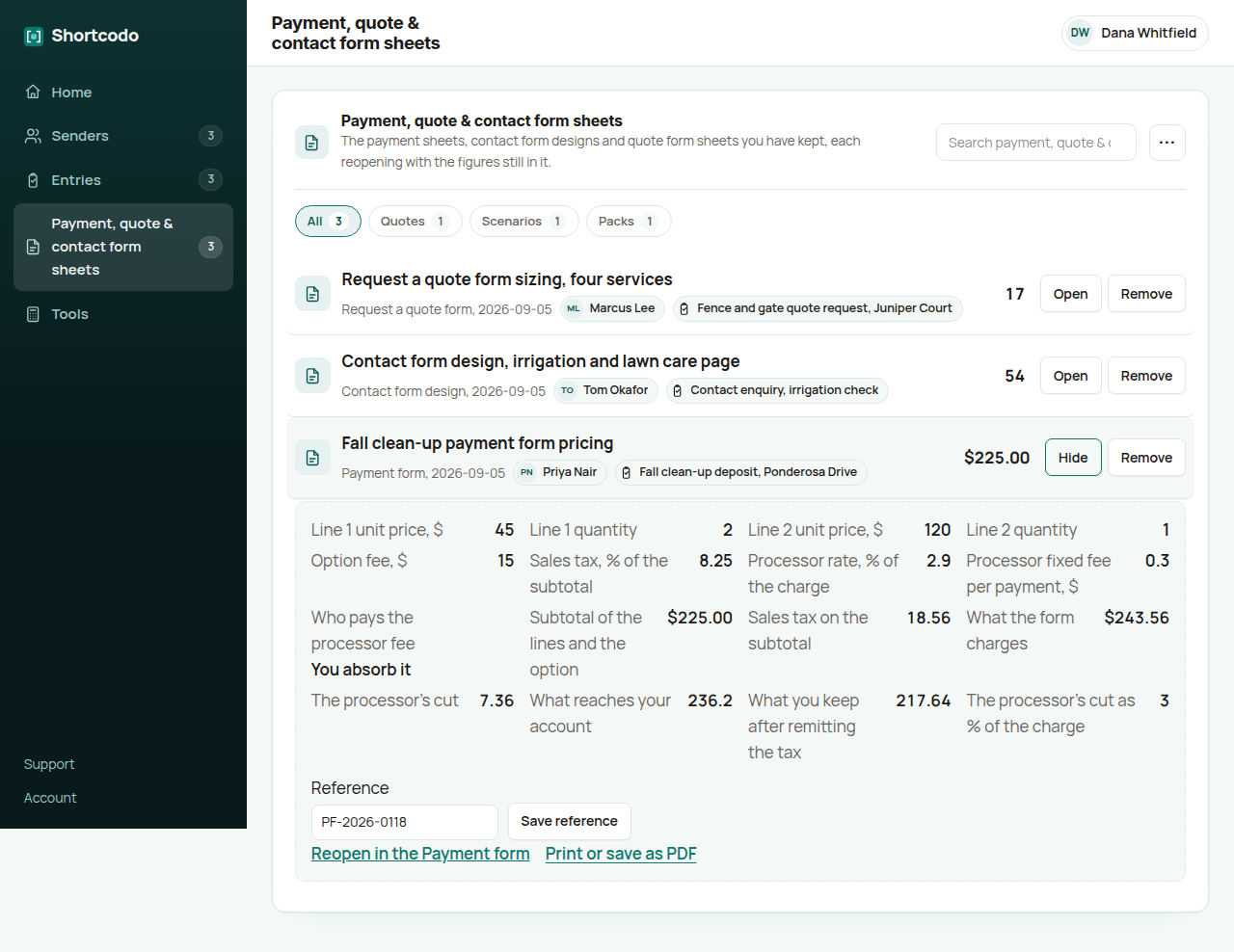 The Shortcodo workspace showing a kept payment form sheet: two lines, an option fee, sales tax and the processor's rate, with the charge, the processor's cut and what reaches the account printed beside the entry it belongs to.